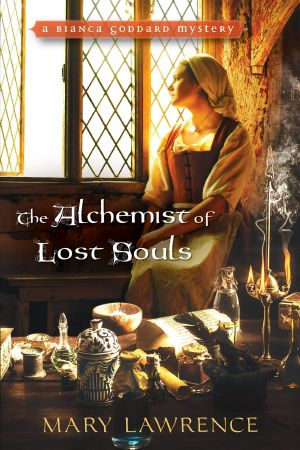 [Bianca Goddard Mysteries 04] • The Alchemist of Lost Souls